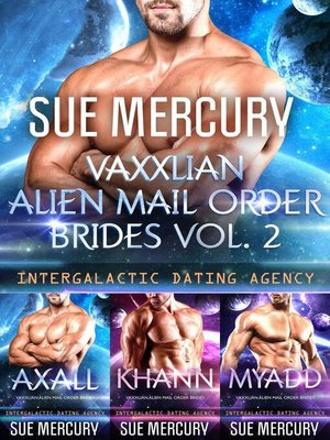 cover image of Vaxxlian Alien Mail Order Brides Volume 2 (Intergalactic Dating Agency)